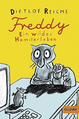 Freddy - Ein wildes Hamsterleben